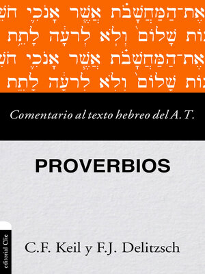 cover image of Comentario al texto hebreo del Antiguo Testamento – Proverbios